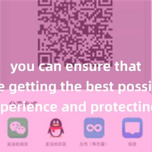 you can ensure that you are getting the best possible experience and protecting your investments in the fast-paced world of blockchain technology.比特派下载